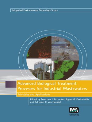 cover image of Advanced Biological Treatment Processes for Industrial Wastewaters
